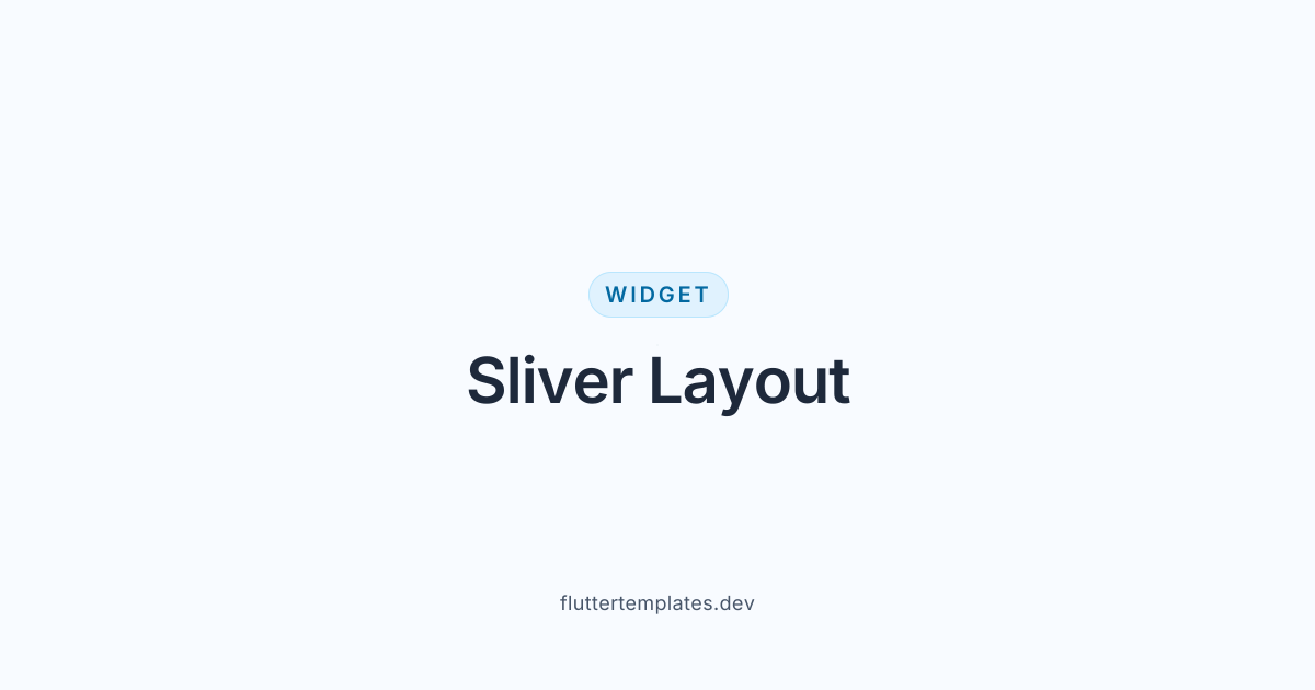 Flutter Sliver Layout — Flutter Templates