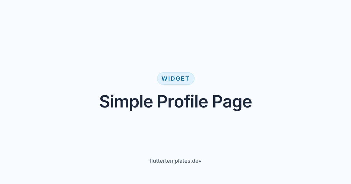 Flutter Simple Profile Page — Flutter Templates